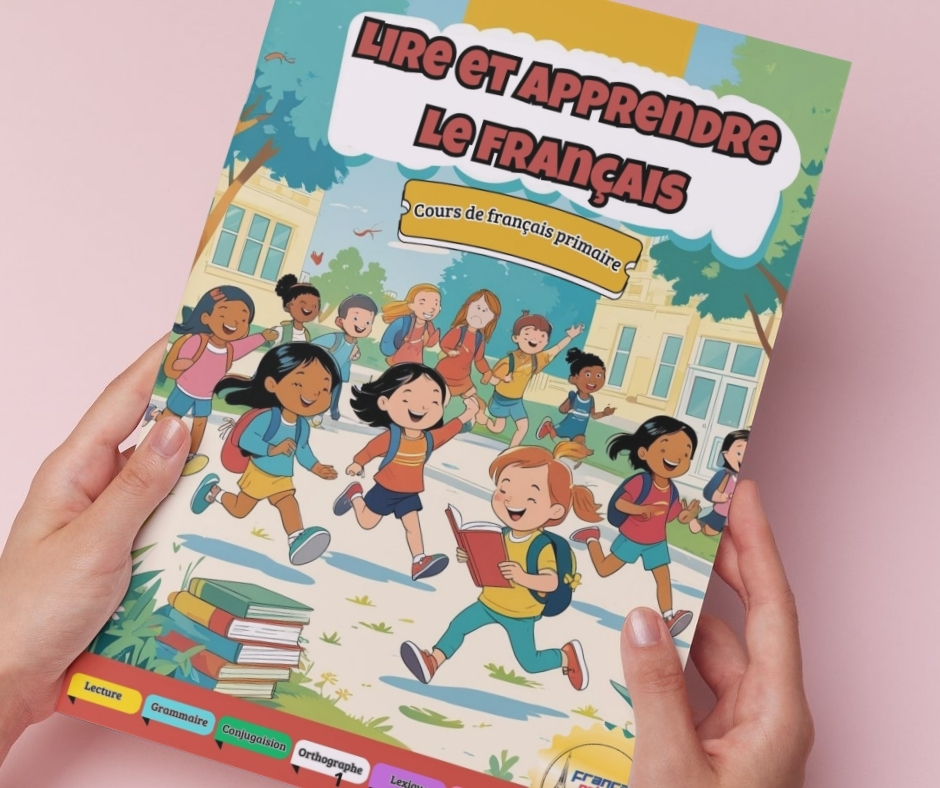 Lire et apprendre le français – Le compagnon idéal des élèves du primaire