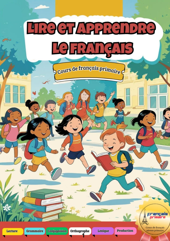 Lire et apprendre le français – Le compagnon idéal des élèves du primaire نسخة من كتاب lire et aprrendre